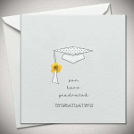 Ευχετήρια Κάρτα You Have Graduated Congratulations 15x15 cm