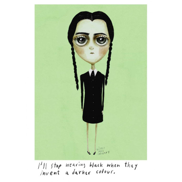 Little Miss Grumpy Wednesday Addams (10 x 15 cm)