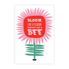 Gift Card "BLOOM like a flower, Harvest like a BEE"