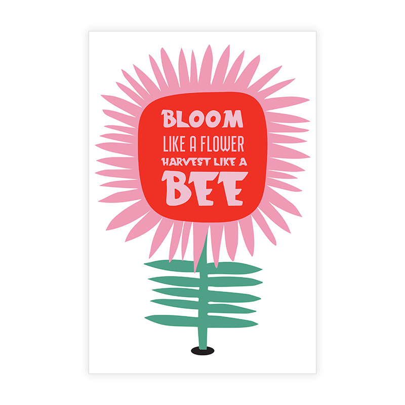 Gift Card "BLOOM like a flower, Harvest like a BEE"