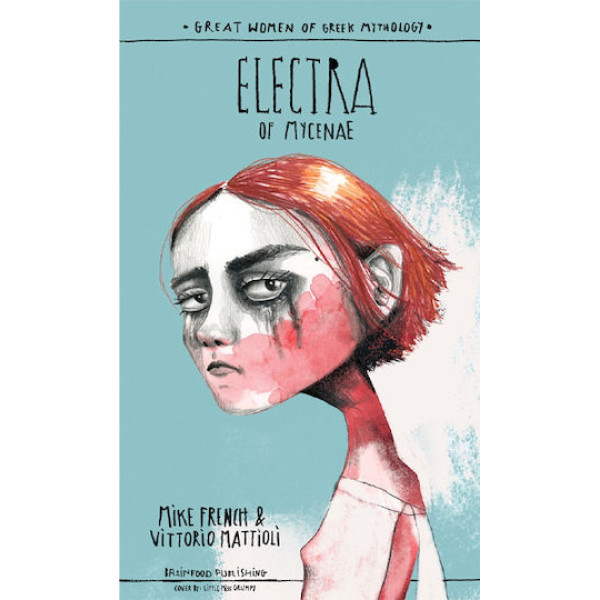 Great Women Of Greek Mythology – Electra Of Mycenae