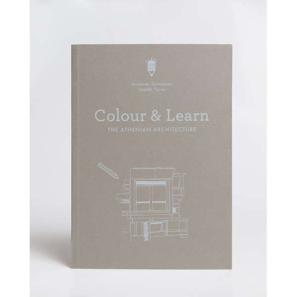 Colour & Learn: The Athenian Architecture - Colouring Book
